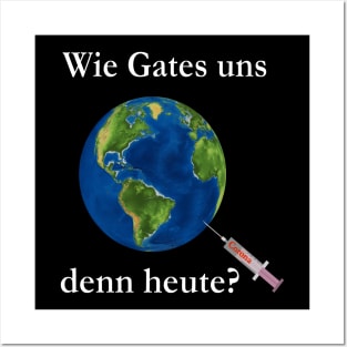 Wie Gates uns denn heute? Posters and Art